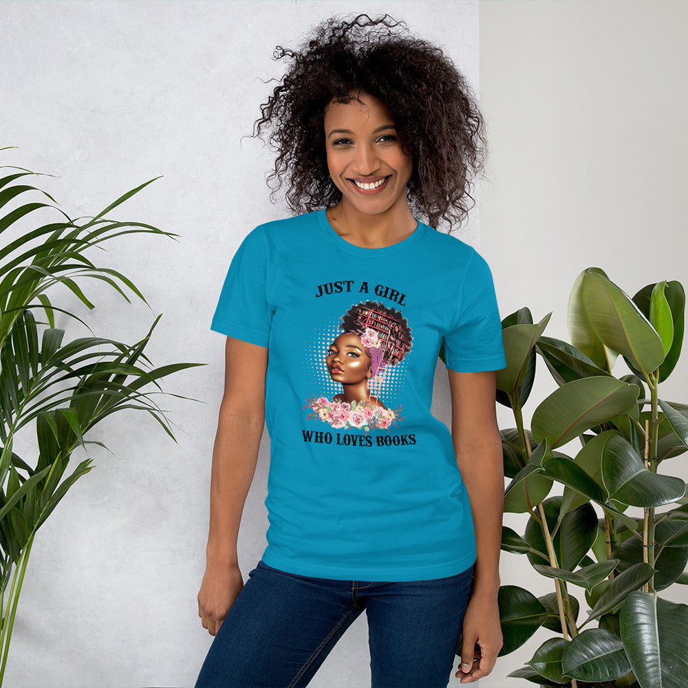 Just a Girl who Loves Books T-Shirt