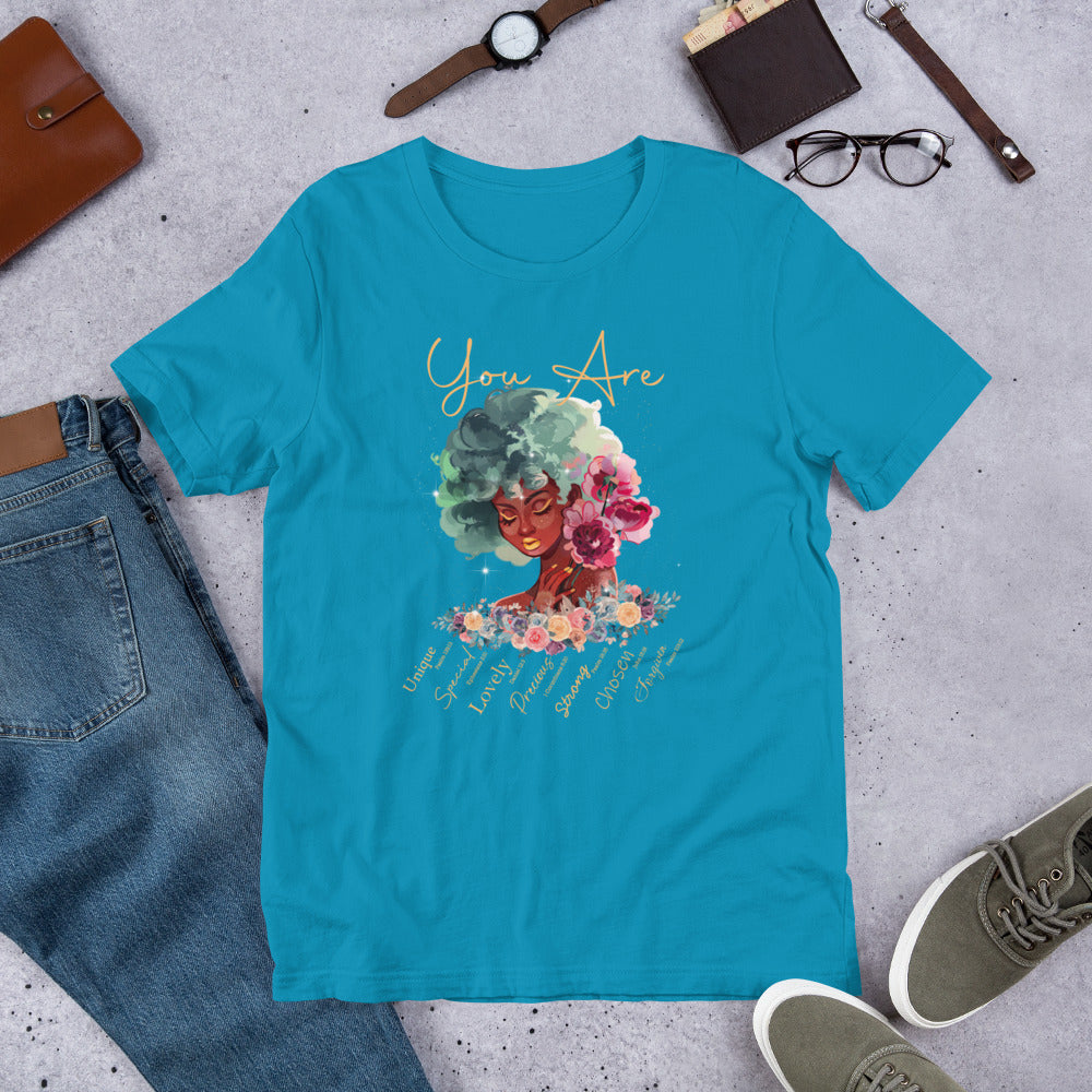You Are... T-Shirt