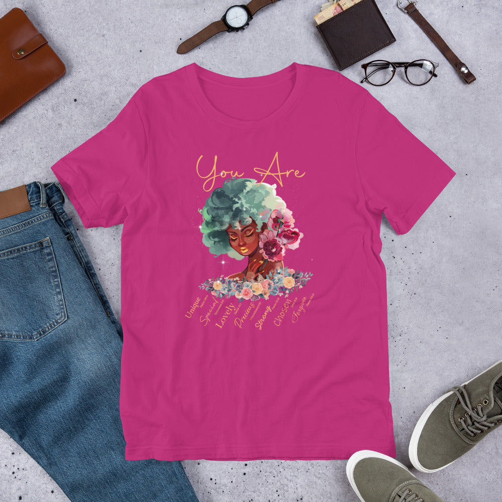 You Are... T-Shirt