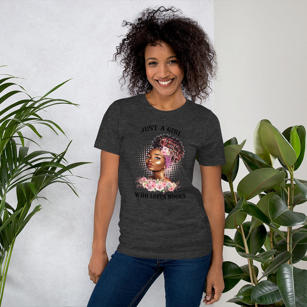 Just a Girl who Loves Books T-Shirt