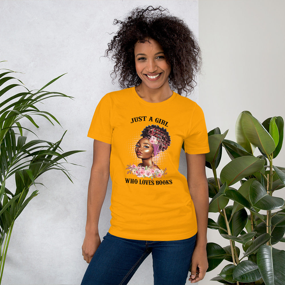 Just a Girl who Loves Books T-Shirt