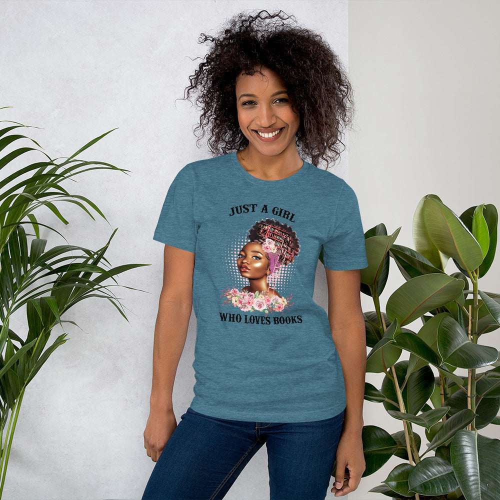Just a Girl who Loves Books T-Shirt