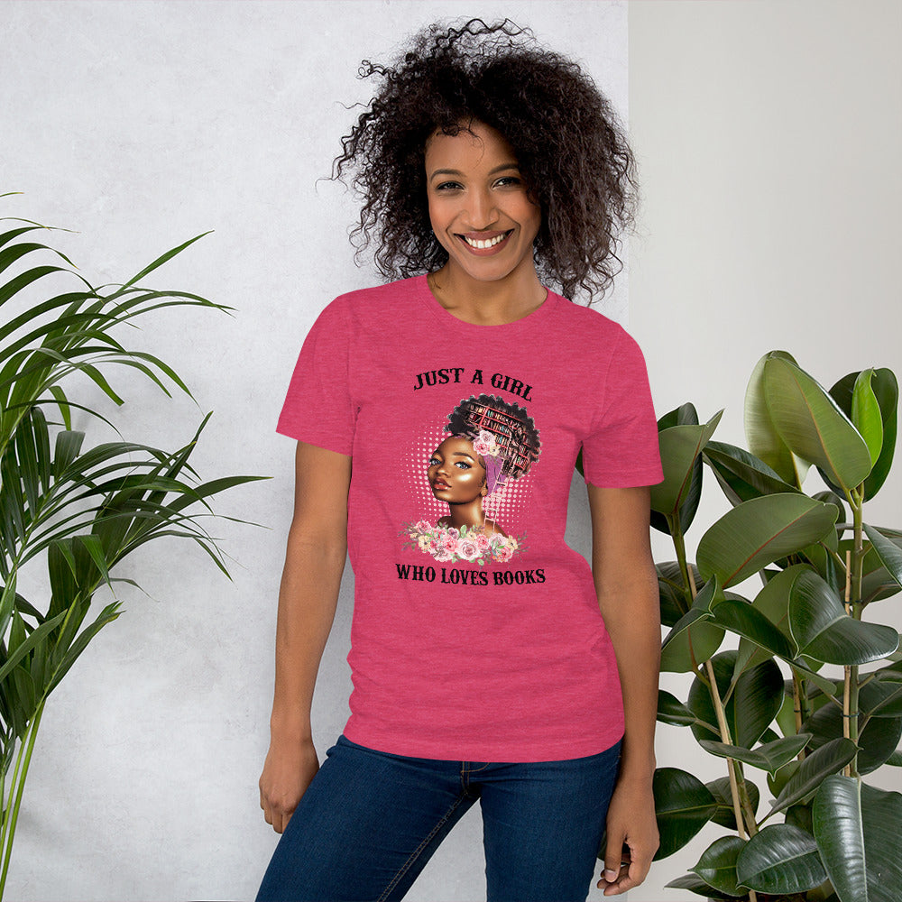 Just a Girl who Loves Books T-Shirt