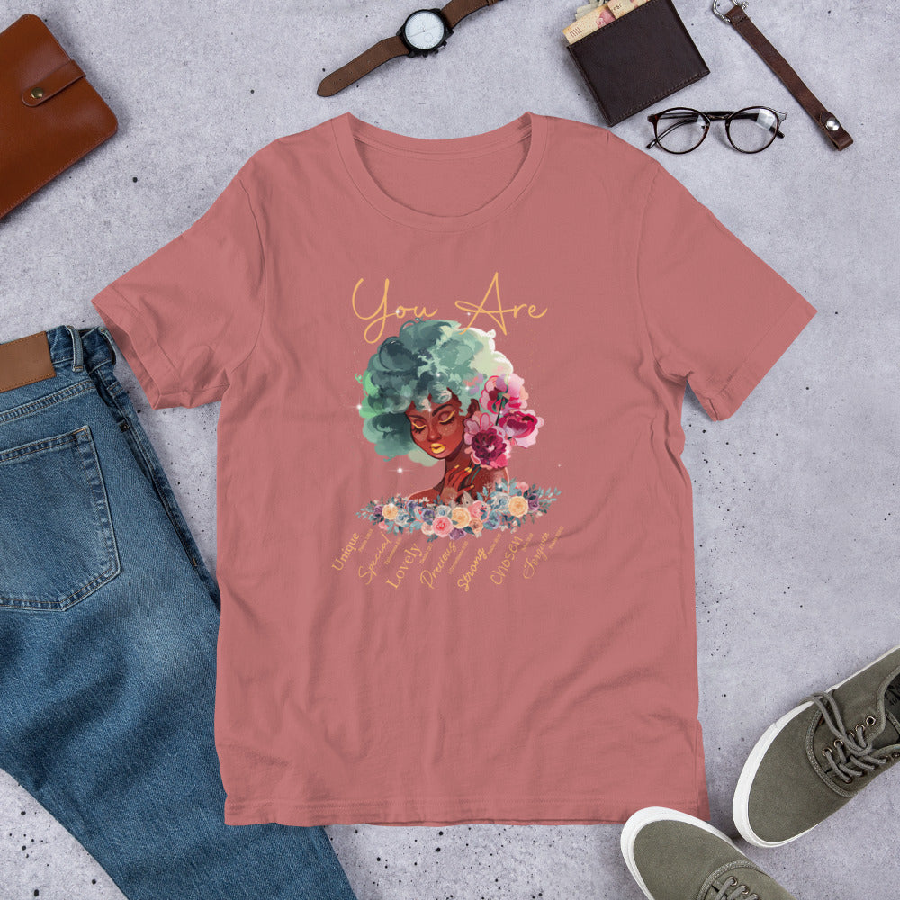 You Are... T-Shirt