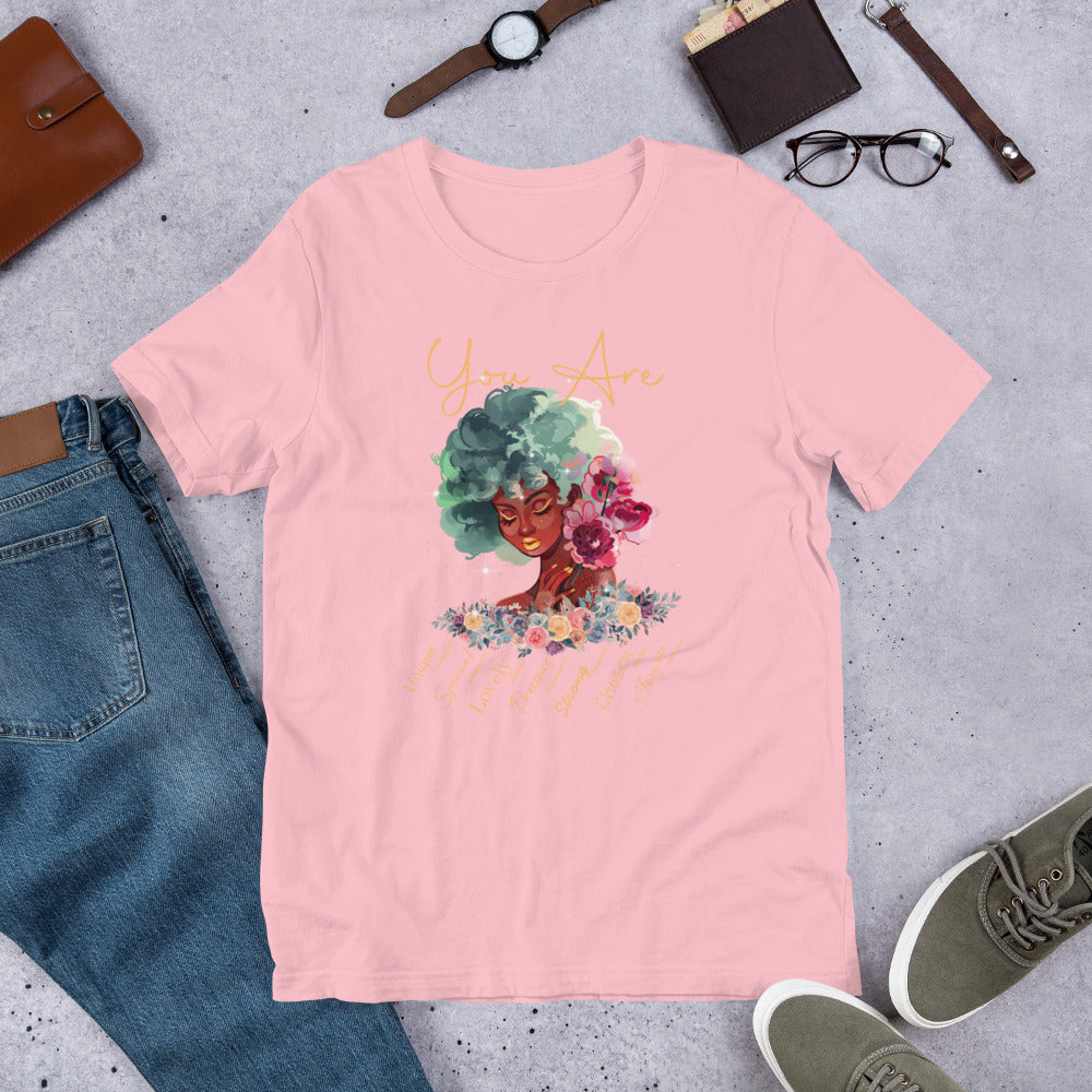 You Are... T-Shirt