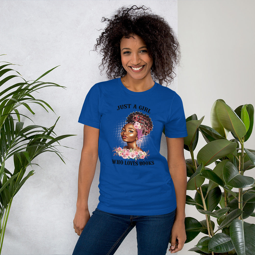 Just a Girl who Loves Books T-Shirt
