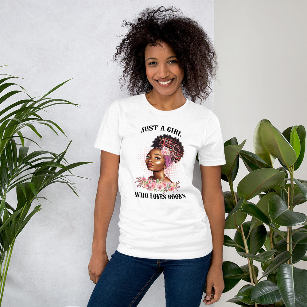 Just a Girl who Loves Books T-Shirt