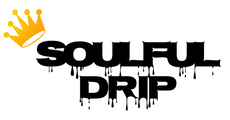 Soulful Drip®