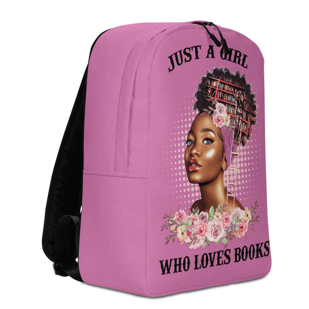 Just a Girl who Loves Books Backpack