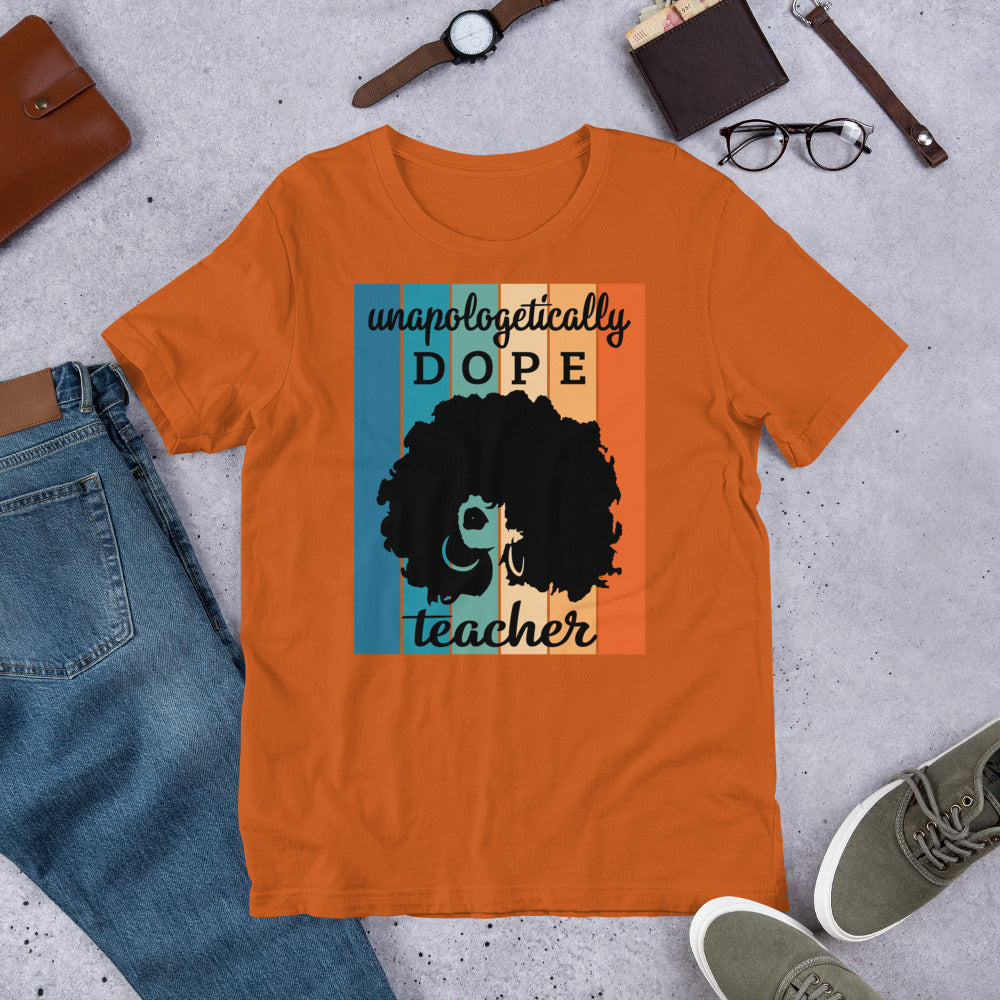 Dope Teacher T-Shirt