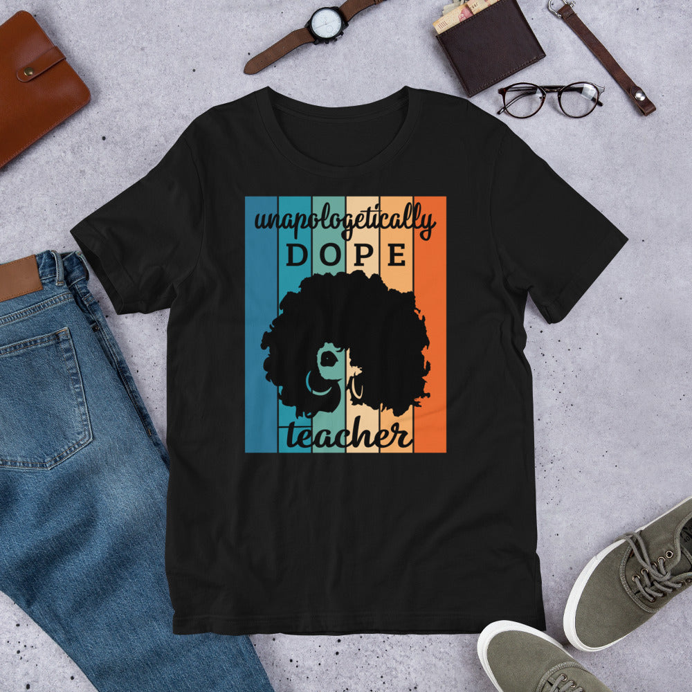 Dope Teacher T-Shirt