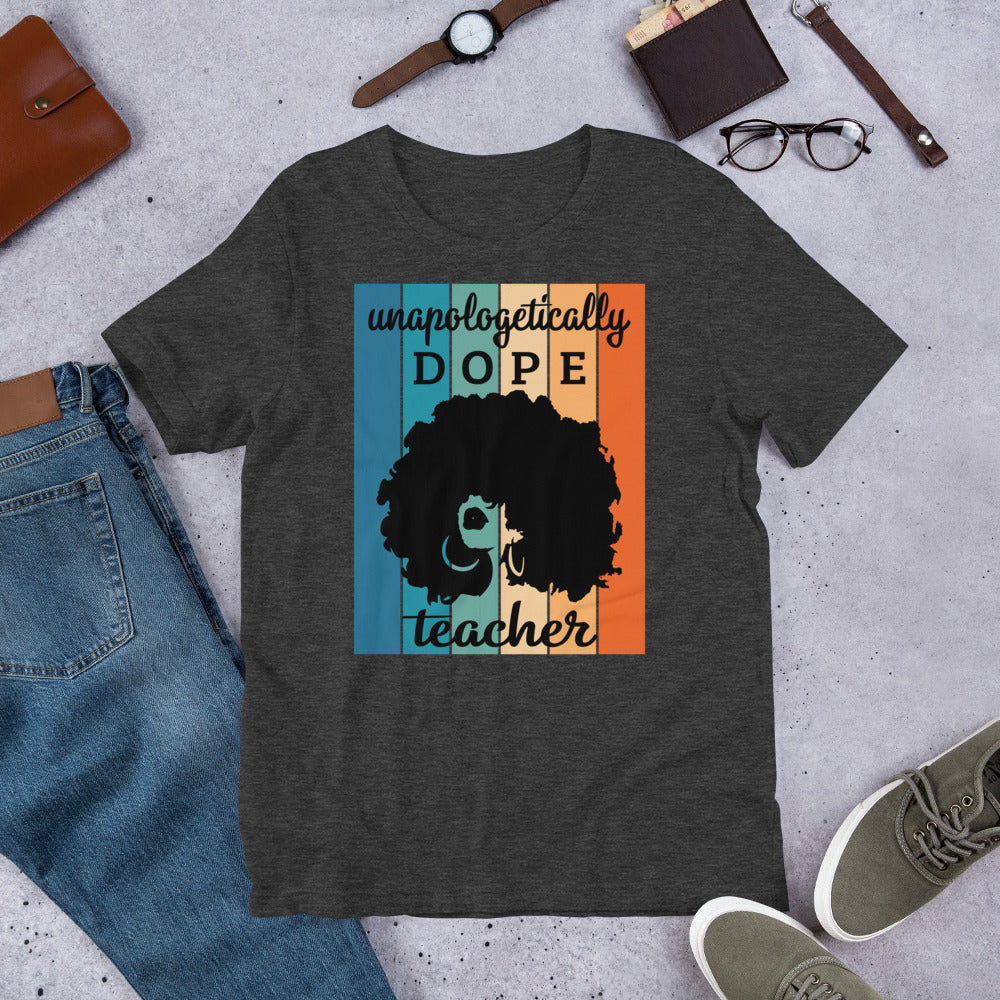 Dope Teacher T-Shirt