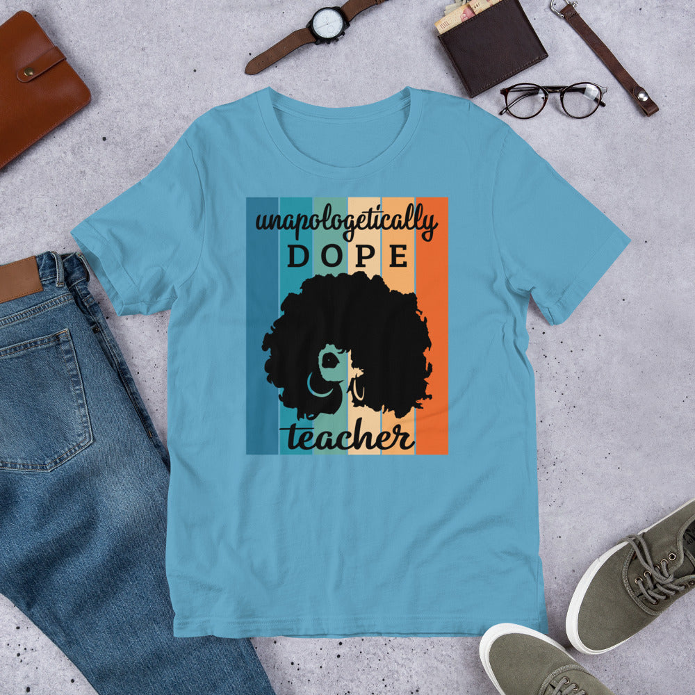 Dope Teacher T-Shirt