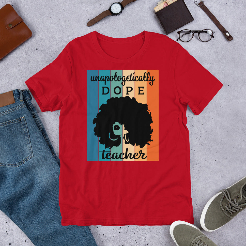 Dope Teacher T-Shirt