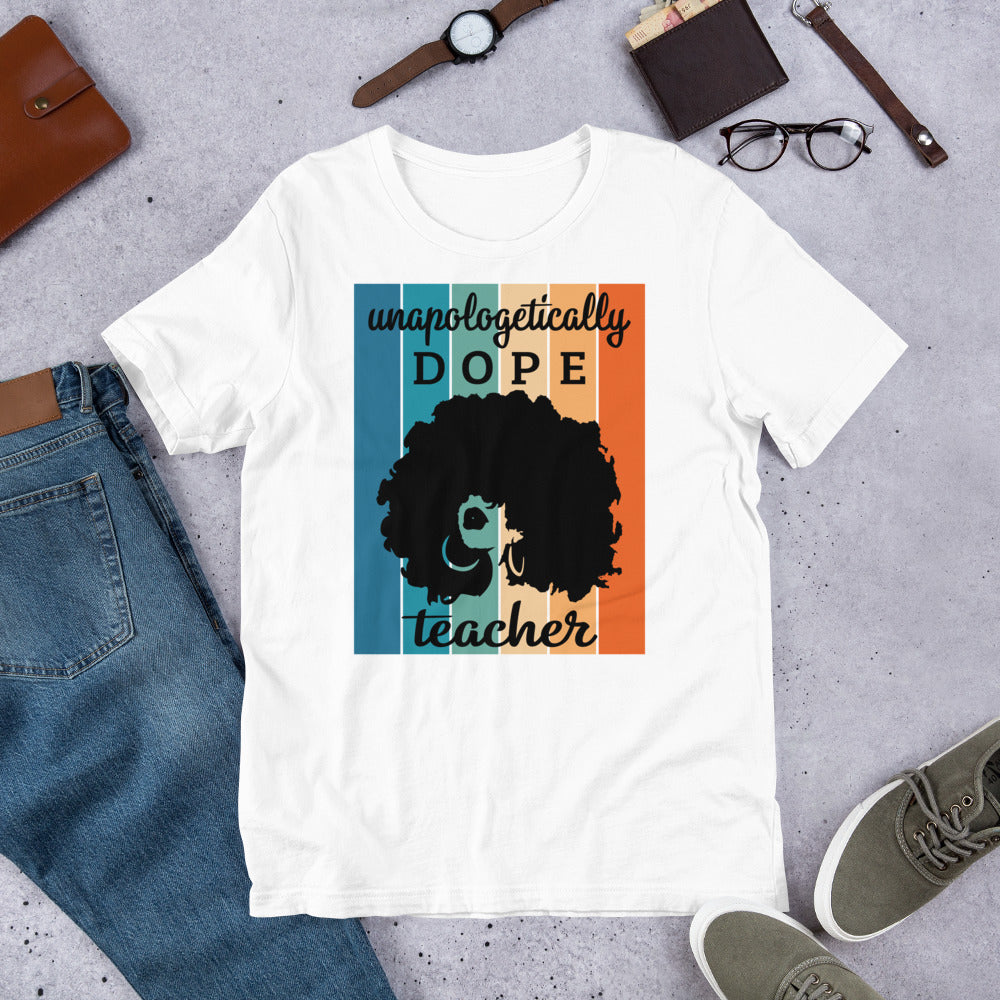 Dope Teacher T-Shirt