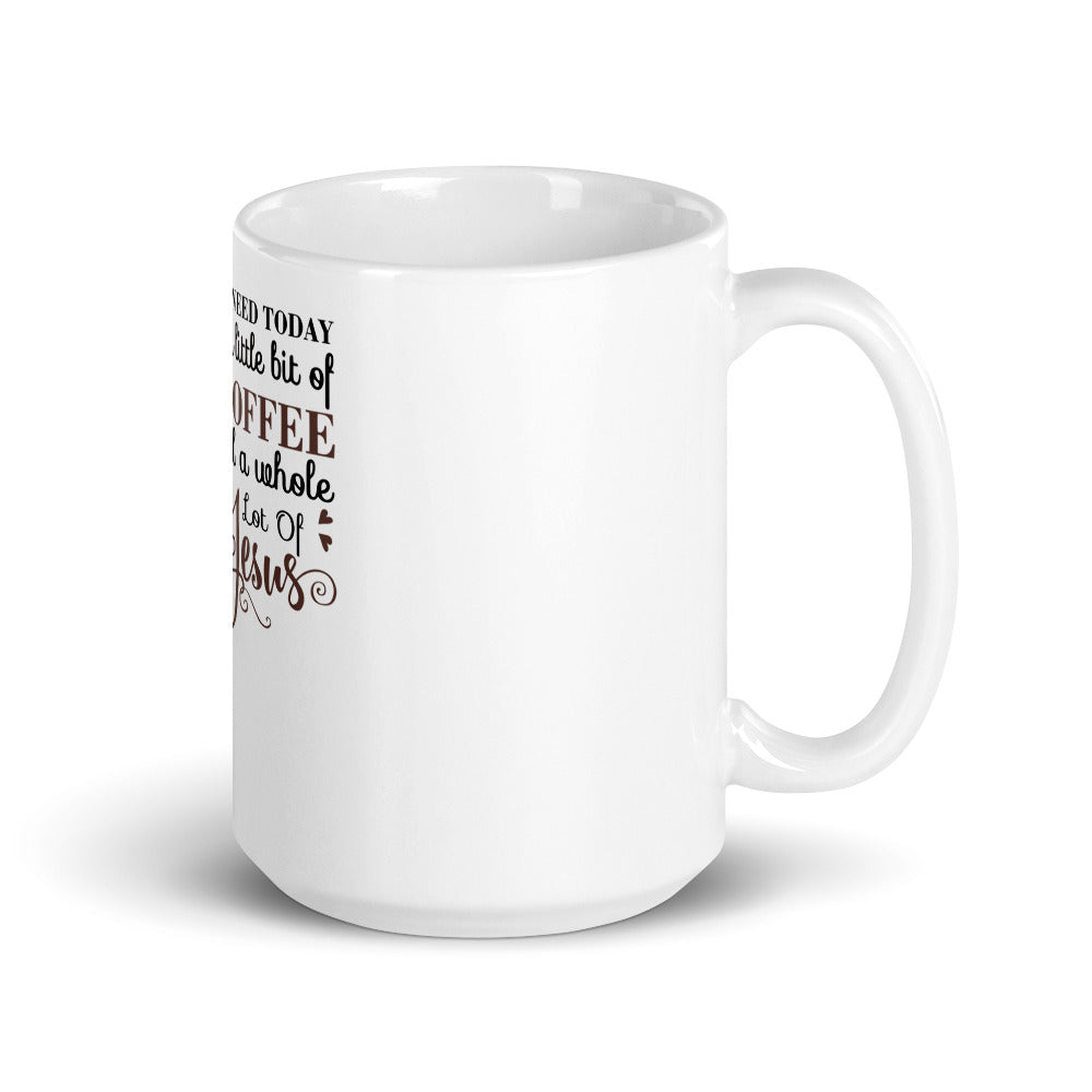 Coffee and Jesus Mug